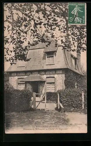 AK Millemont, Domaine de Millemont, Chalet du Regisseur