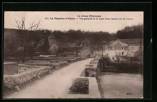 AK Le Moutier-d`Ahun, vue generale et le vieux Pont romain sur la Creuse