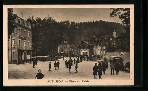 AK Aubusson, Place du Palais