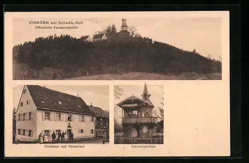 AK Einkorn b. Schwäb. Hall, Forsthaus und Restaurant, Sommerpavillon, Ortspartie mit Turm