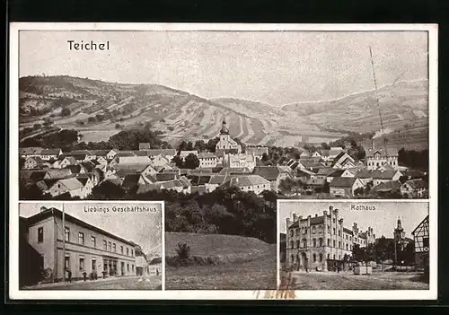 AK Teichel, Liebings Geschäftshaus, Rathaus, Teilansicht