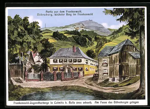 Künstler-AK Culmitz b. Naila, Frankenwald-Jugendherberge am Fusse des Döbraberges gelegen