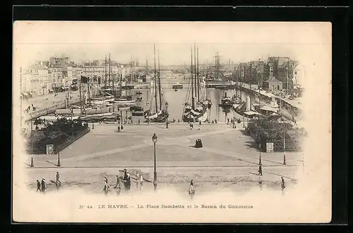 AK Le Havre, La Place Gambetta et le Bassin du Commerce, Hafen