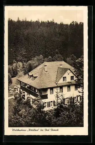 AK Bad Berneck, Waldkurhaus Waldlust
