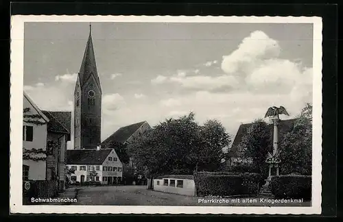 AK Schwabmünchen, Pfarrkirche mit altem Kriegerdenkmal