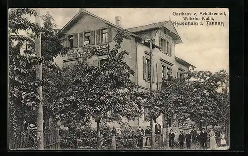AK Neuenhain i. Taunus, Gasthaus z. Schützenhof, Inh, Wilhelm Kuhn