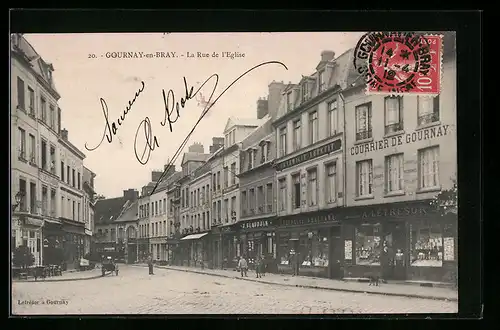 AK Gournay-en-Bray, La Rue de l`Eglise, Strassenpartie