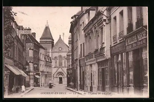 AK Gournay-en-Bray, La Rue de l`Eglise et l`Eglise