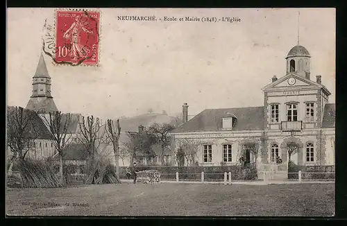 AK Neufmarché, Ecole et Mairie 1848, L`Eglise