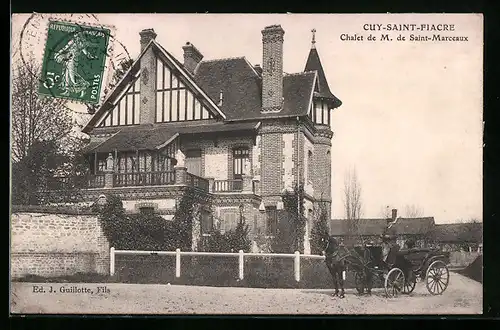 AK Cuy-Saint-Fiacre, Chalet de M. de Saint-Marceaux