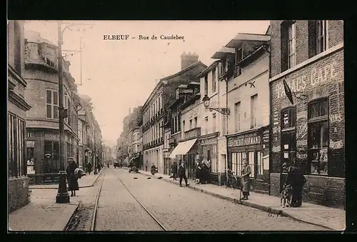 AK Elbeuf, Rue de Caudebec, Strassenpartie