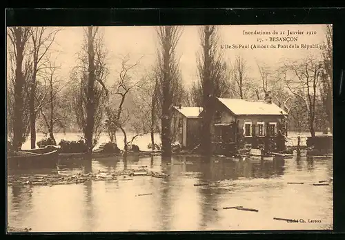 AK Besancon, Inondations du 21 Janvier 1910, L`Ile St-Paul