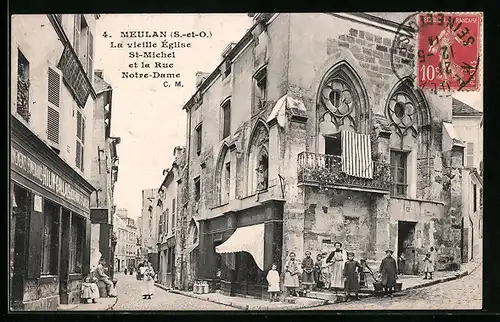 AK Meulan, La vieille Eglise St-Michel et la Rue Notre-Dame