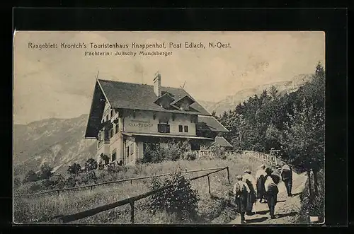AK Edlach /Rax, Kronichs Touristenhaus Knappenhof J. Mundsberger, mit Wandergruppe