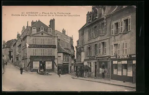 AK Gueret, Place de la Pretecture, Entree de la Grande Rue et de la Rouie de Courtilles