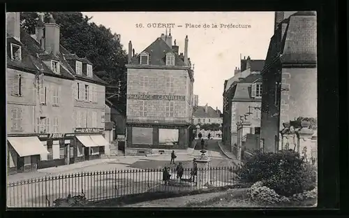 AK Gueret, Place de la Prefecture