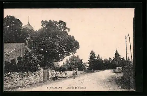 AK Chatelus, Avenue de l`Eglise