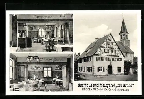 AK Deckenpfronn /Schwarzwald, Gasthaus u. Metzgerei zur Krone, Bes. Wilh. Dongus