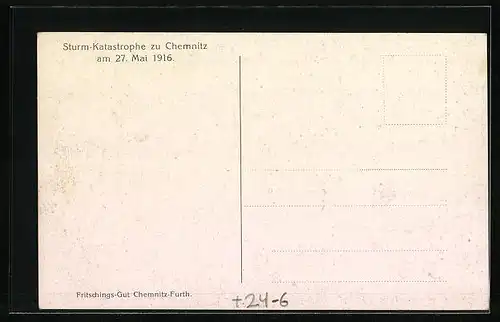 AK Chemnitz, Sturm-Katastrophe am 27. Mai 1916, Fritschings-Gut Chemnitz-Furth