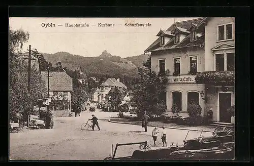 AK Oybin, Hauptstrasse mit Kurhaus und Scharfenstein