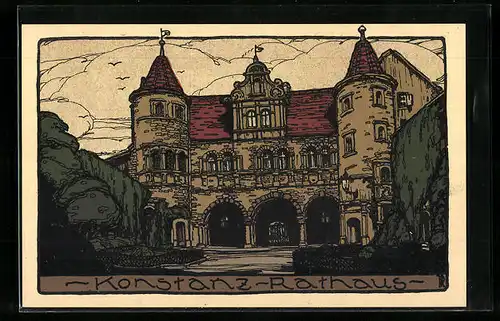 Steindruck-AK Konstanz, Darstellung vom Rathaus