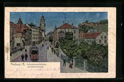 Luna-AK Freiburg i. B., Schwabentorbrücke mit Schwabentor, Strassenbahn