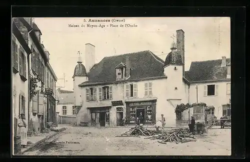 AK Auzances, Maison du Moyen-Age, Place de l`Ouche