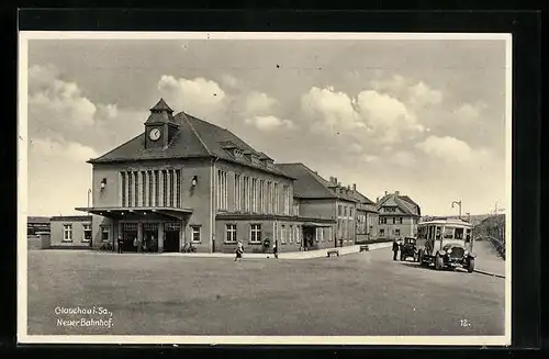 AK Glauchau i. Sa., Ansicht vom neuen Bahnhof