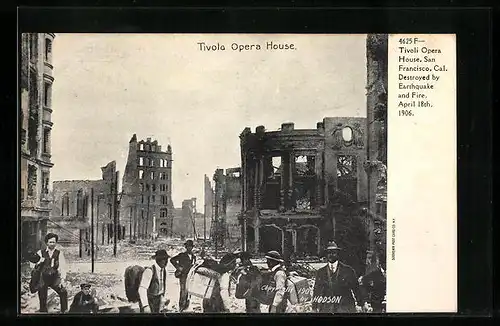 AK San Francisco, Durch Erdbeben und Feuer zerstörtes Tivoli Opera House, 1906