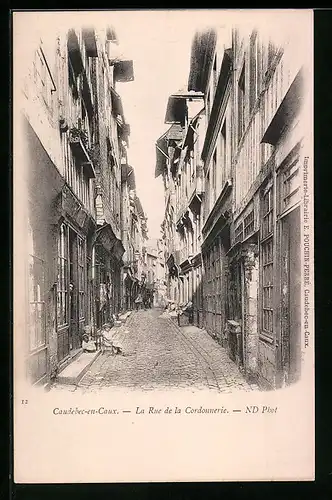 AK Caudebec-en-Caux, La Rue de la Cordonnerie