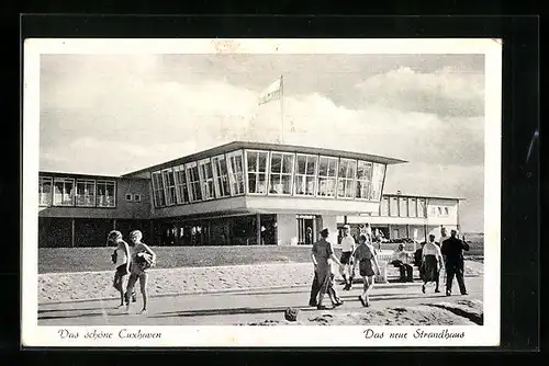 AK Cuxhaven, Das neue Strandhaus