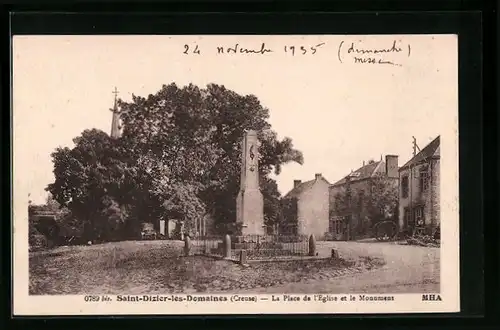 AK Saint-Dizier-les-Domaines, La Place de l`Eglise et le Monument
