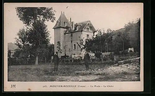 AK Moutier-Rozeille, La Prade, Le Chalet