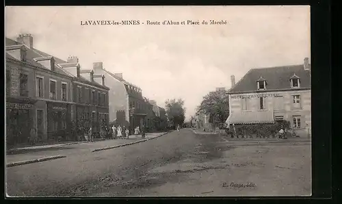 AK Lavaveix-les-Mines, Route d`Ahun et Place du Marché