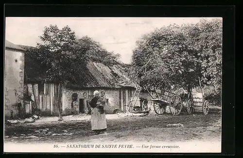 AK Sainte Feyre, Sanatorium, une ferme creusoise