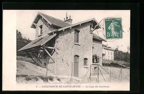 AK Sainte-Feyre, Sanatorium, La Loge du Concierge