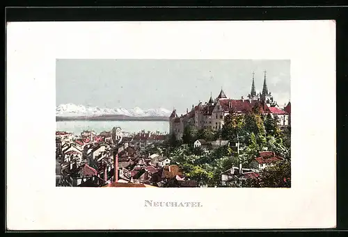 AK Neuchatel, Teilansicht mit Kirche