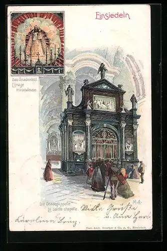 Lithographie Einsiedeln, Das Gandenbild, L`image miraculeuse, Die Gnadenkapelle, La sainte chapelle