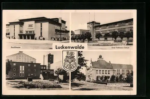 AK Luckenwalde, Stadttheater, Stadtbad, Ernst Thälmann-Schule