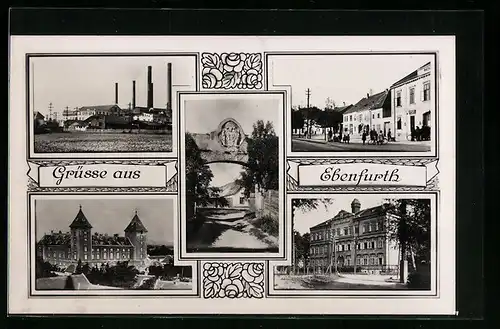 Passepartout-AK Ebenfurth, Strassenpartie, Steinbogen, Fabrik