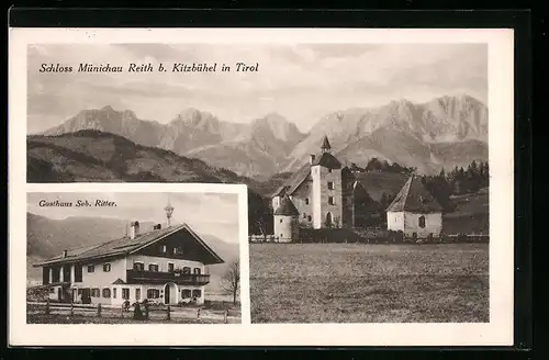 AK Reith b. Kitzbühel, Schloss Münichau mit Gasthaus Seb. Ritter