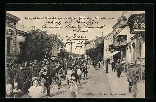 AK Zossen-Wünsdorf, Transport französischer Gefangener nach dem Truppenlager auf der Bahnhofstrasse
