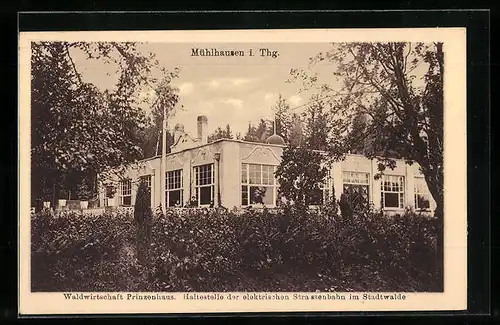 AK Mühlhausen /Th., Waldwirtschaft Prinzenhaus