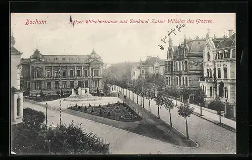 AK Bochum, Kaiser Wilhelmstrasse und Denkmal Kaiser Wilhelm des Grossen