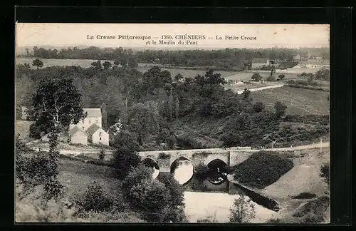 AK Chéniers, La Petite Creuse et le Moulin du Pont