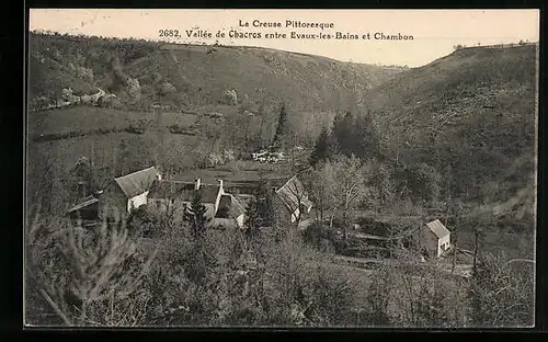 AK Evaux-les-Bains, Vallée de Chacros entre Evaux-les-Bains et Chambon
