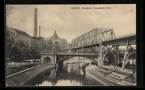 AK Berlin-Kreuzberg, Hochbahn, Tempelhofer Ufer