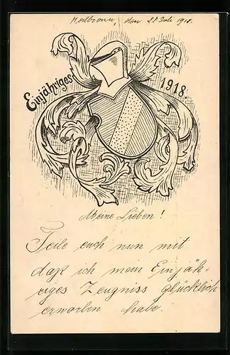 AK Ritterhelm und Studentenwappen, Einjähriges 1918