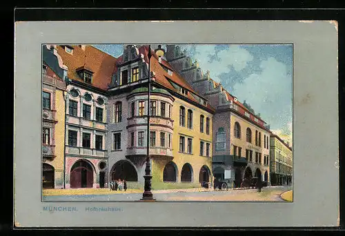 AK München, Ansicht des Münchner Hofbräuhauses