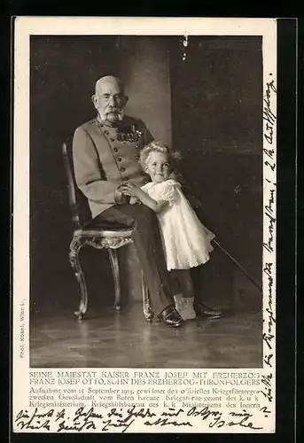 AK Rotes Kreuz Nr. 12: Kaiser Franz Josef I. von Österreich mit Erzherzog Franz Josef Otto, Kriegsfürsorge